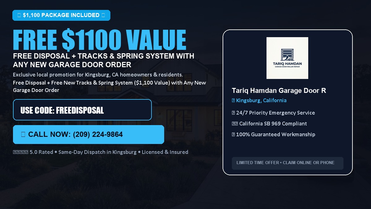 Free Disposal + Free New Tracks & Spring System with Any New Garage Door Order ($1100 Value) in Kingsburg, CA